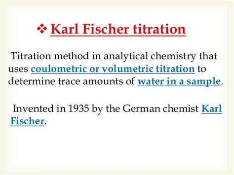 volumetric karl fischer titration ppt Brand|karl fischer titration calculation.